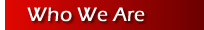 Who We Are